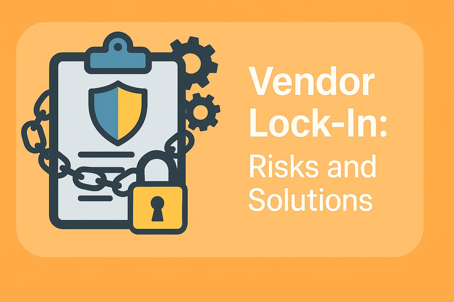 Vendor Lock In: Risks and Solutions
